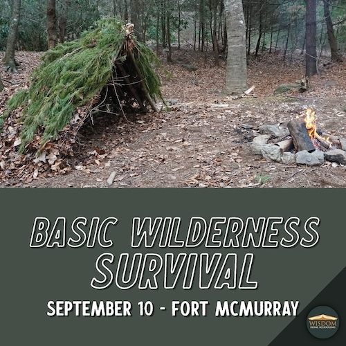 Basic Wilderness Survival - Fort McMurray